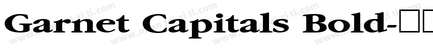 Garnet Capitals Bold字体转换